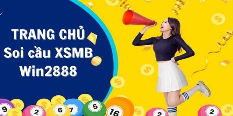 Soi cầu win2888 mb mang đến nội dung dự đoán số đẹp hiệu quả